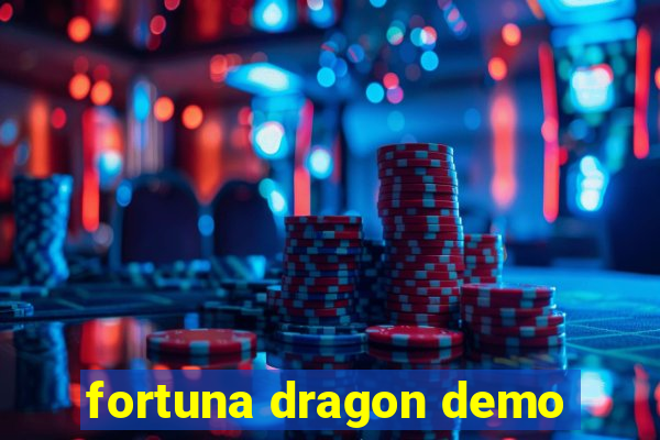 fortuna dragon demo